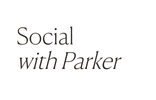 Parker Socials  - Home